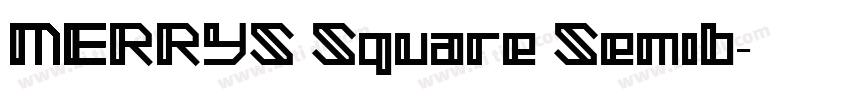 MERRYS Square Semib字体转换